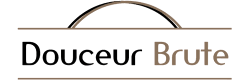 Douceur Brute